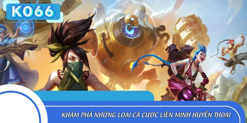 Các tỷ lệ dự đoán LMHT nổi bật hiện nay