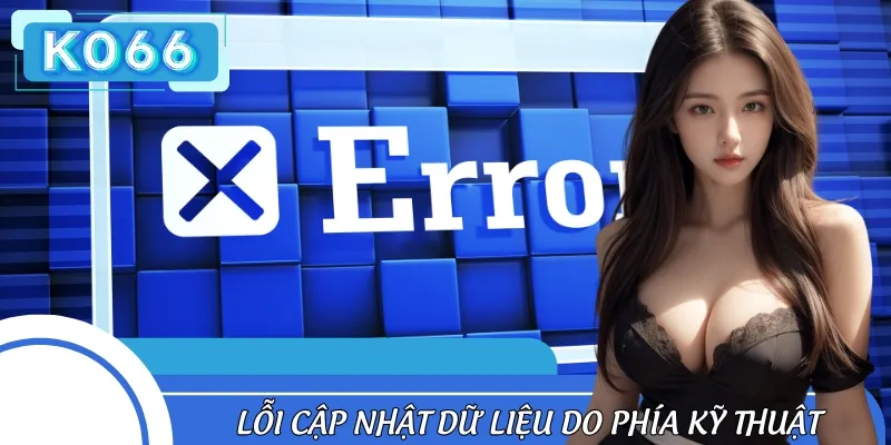 Hệ thống sẽ miễn trừ trách nhiệm đối với tình huống lỗi kỹ thuật